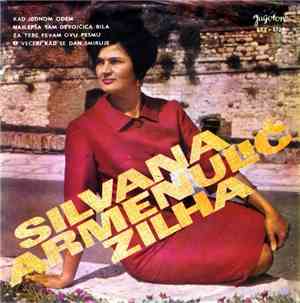 Silvana Armenulić Zilha - Kad Jednom Odem