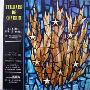Teilhard De Chardin - La Messe Sur Le Monde