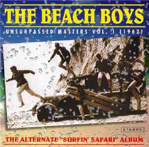 The Beach Boys - Unsurpassed Masters Vol. 1  The Alternate 