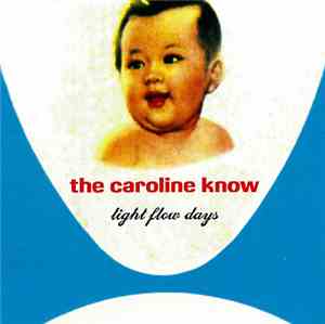 The Caroline Know - Light Flow Days