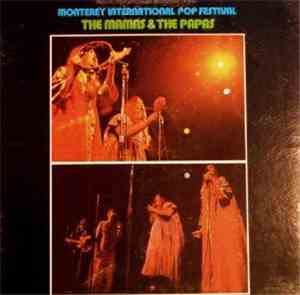 The Mamas & The Papas - Historic Performances At The Monterey International ...