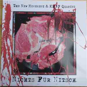 The New Movement   &  KH12 Quartet - Nichts Für Nitsch
