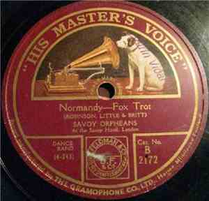 The Savoy Orpheans - Normandy / Charleston Baby