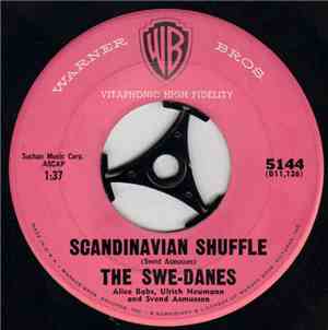 The Swe-Danes - Scandinavian Shuffle / Hot Toddy
