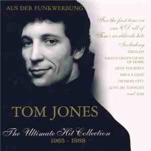 Tom Jones - The Ultimate Hit Collection 1965 - 1988