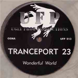 Tranceport 23 - Wonderful World
