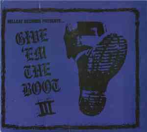 Various - Give 'Em The Boot III