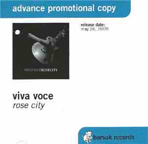 Viva Voce - Rose City
