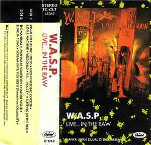 W.A.S.P. - Live... In The Raw