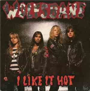 Wolfsbane - I Like It Hot