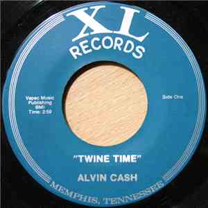 Alvin Cash - Twine Time / Tip Toeing