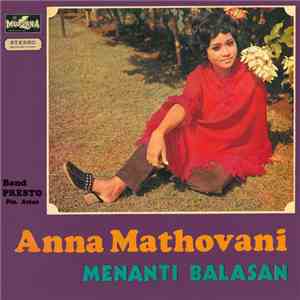 Anna Mathovani, Band Presto - Menanti Balasan