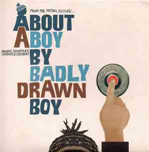 Badly Drawn Boy - About A Boy