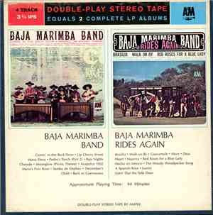 Baja Marimba Band - Baja Marimba Band/Baja Marimba Band Rides Again