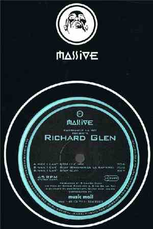 Bassman/De La Ray Presents Richard Glen - I Can't Stop