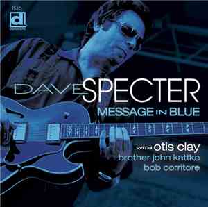 Dave Specter - Message In Blue