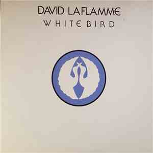 David LaFlamme - White Bird