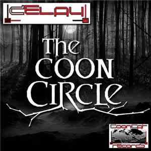 Delay  - The Coon Circle