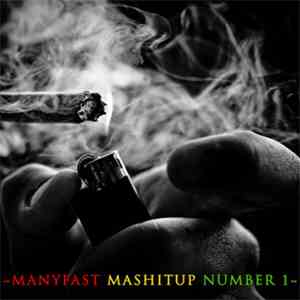 Dj Manyfast - Mashitup Number #1