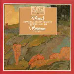 Dvorak, Smetana - Koncert Za Celo In Orkester V H-Molu, Opus 104 / Vltava