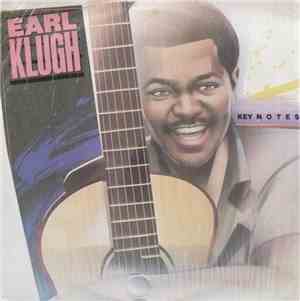 Earl Klugh -  Key Notes