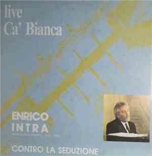 Enrico Intra - Contro La Seduzione (Monografia Sonora - 1985-1986)