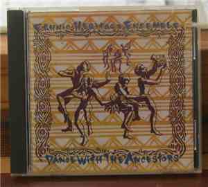 Ethnic Heritage Ensemble - Dance With The Ancestors