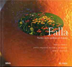 Falla, Rafaël Orozco, Joven Orquesta Nacional de España, Edmon Colomer - No ...