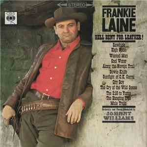 Frankie Laine - Hell Bent For Leather!