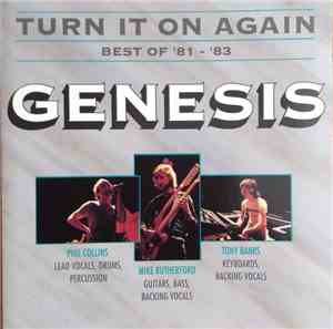 Genesis - Turn It On Again - Best Of '81 - '83