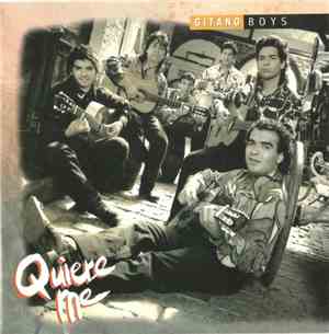 Gitano Boys - Quiere Me