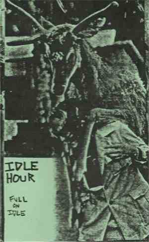 Idle Hour - Full On Idle