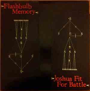 Joshua Fit For Battle / Flashbulb Memory - Joshua Fit For Battle / Flashbul ...