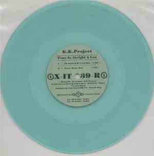 K.K. Project - Time Is Alright 4 Luv