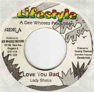 Lady Shaba - Love You Bad