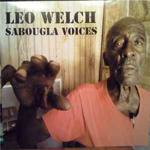 Leo Welch - Sabougla Voices