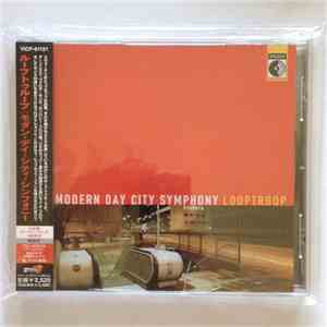 Looptroop  - Modern Day City Symphony