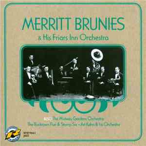 Merritt Brunies & His Friars Inn Orchestra - Merritt Brunies & His Friars I ...