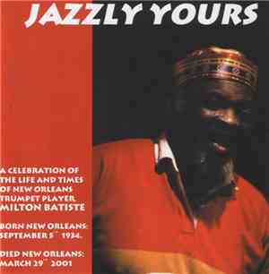 Milton Batiste - Jazzly Yours
