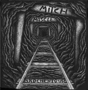 Mitch Muscle - Mädchentour