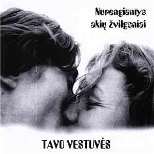 Nurengiantys Akių Žvilgsniai - Tavo Vestuvės