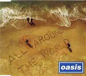 Oasis  - All Around The World