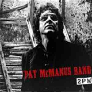 Pat McManus Band - 2PM