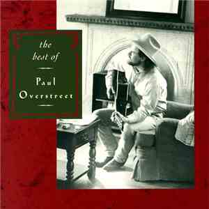 Paul Overstreet - The Best Of Paul Overstreet