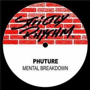 Phuture - Mental Breakdown