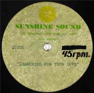 Quick - Searching For Your Love