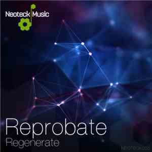 Reprobate  - Regenerate