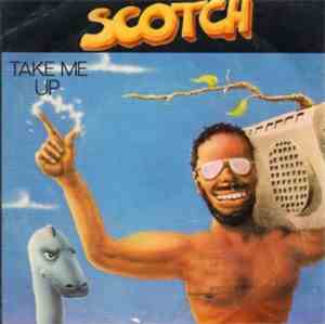 Scotch - Take Me Up