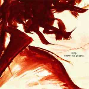 Siva. - Capturing Ghosts
