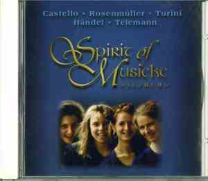 Spirit of Musicke - Castello, Rosenmüller, Turini, Händel, Telemann